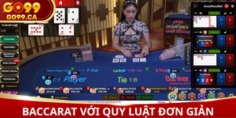 Baccarat với quy tắc tham gia đơn giản